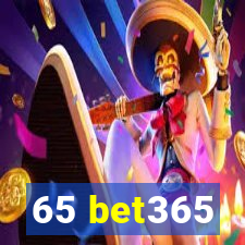 65 bet365